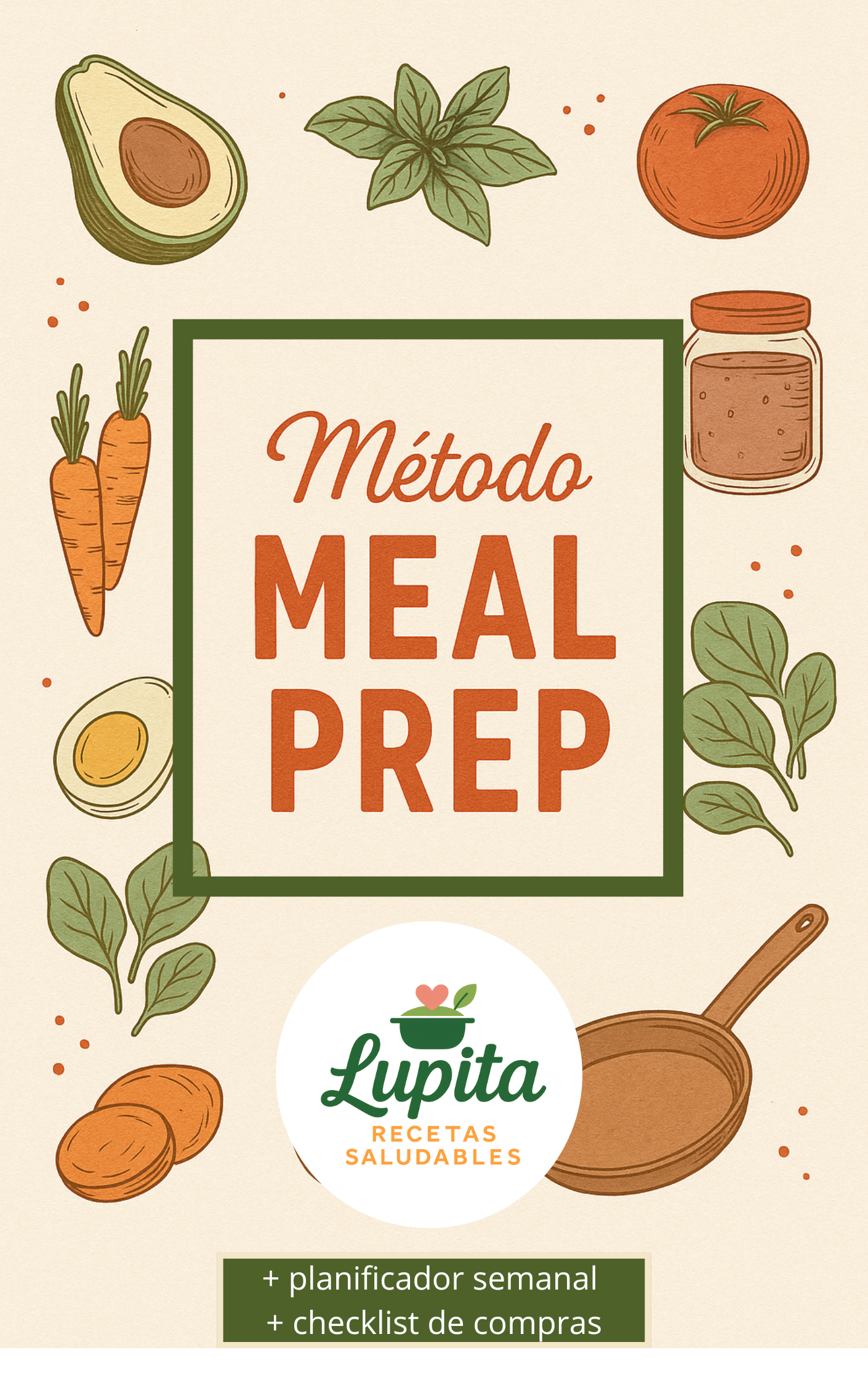 Meal Prep Fácil: Cociná hoy, disfrutá todo el mes