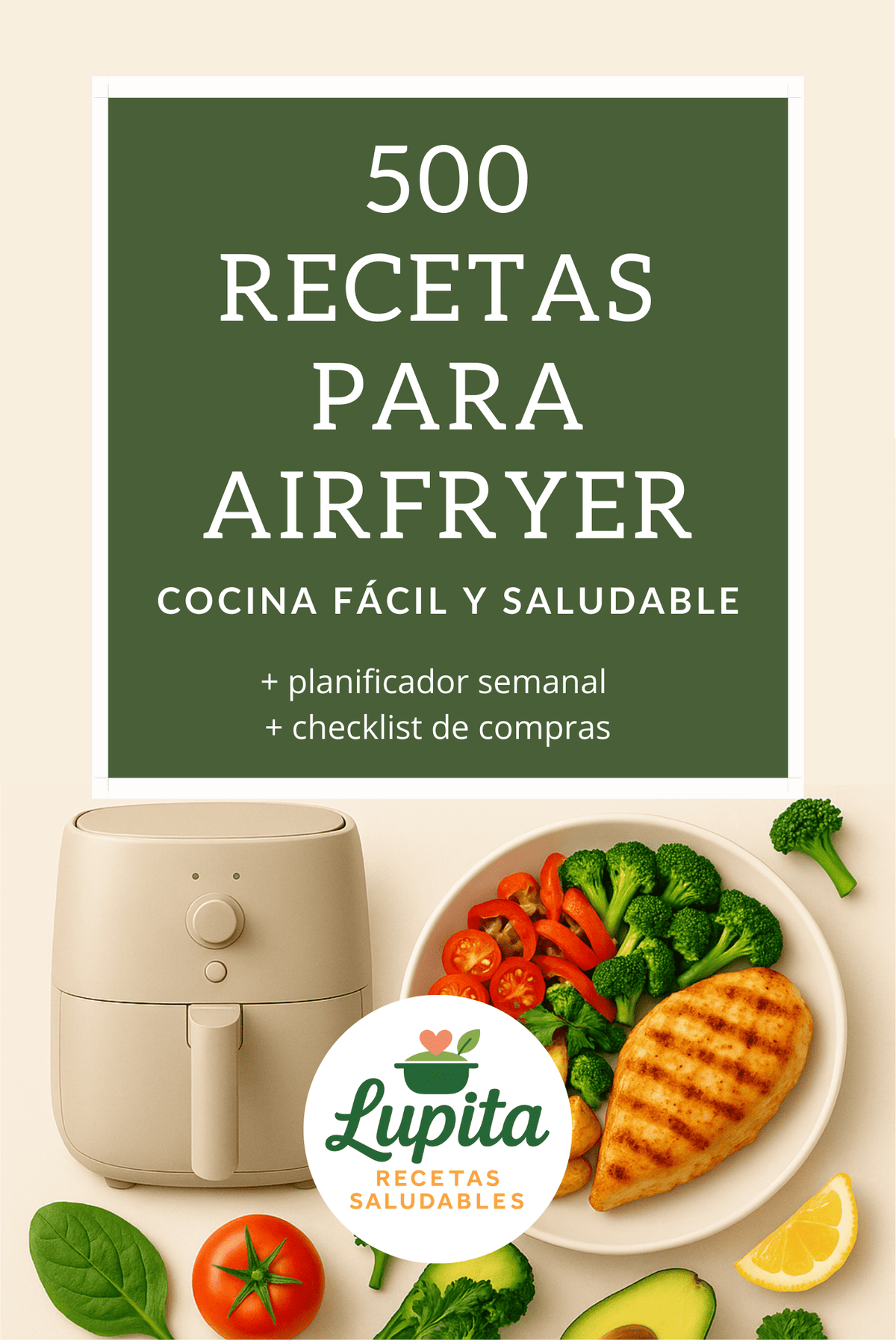 500 recetas para Airfryer+ planificador semanal +check list de compras